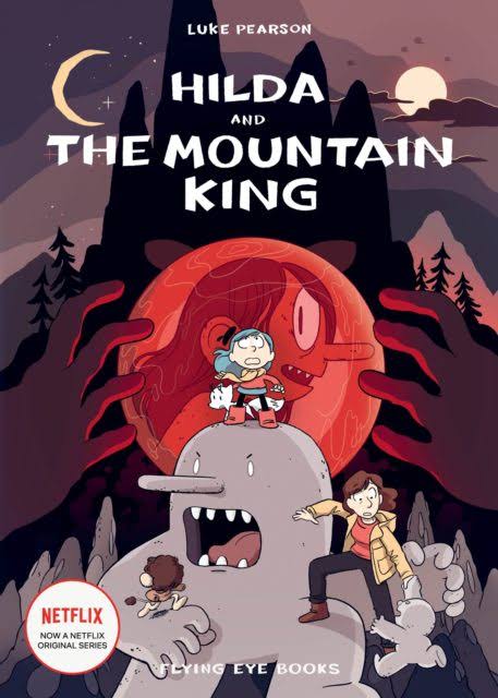 Hilda and the Mountain King [Book]