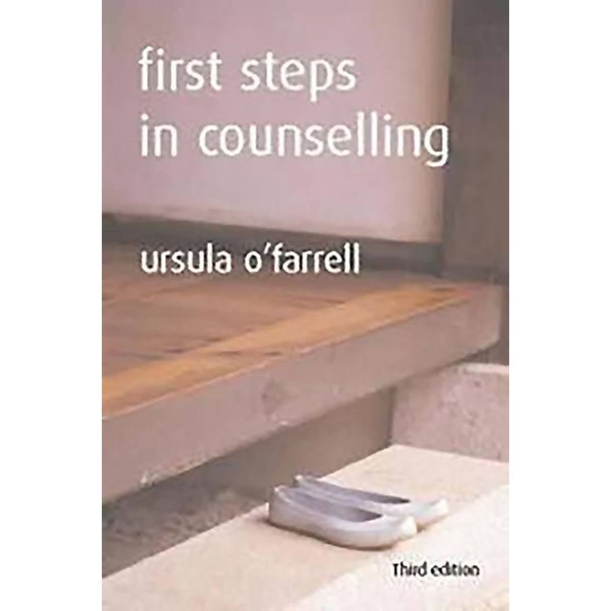 First Steps in Counselling [Book]