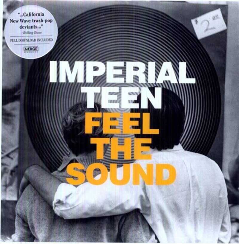 Feel The Sound by Imperial Teen - Vinyl LP