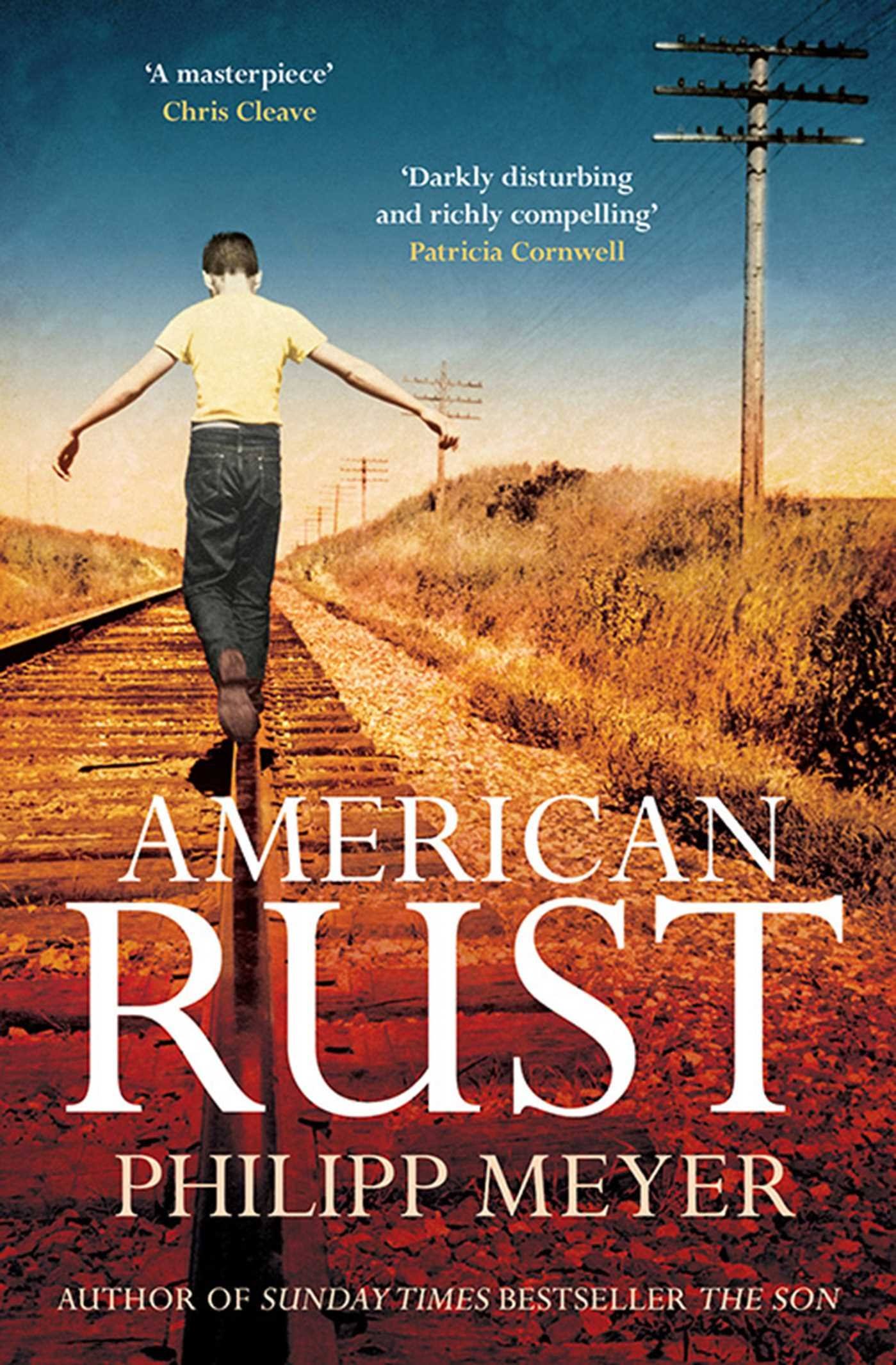 American Rust - Philipp Meyer