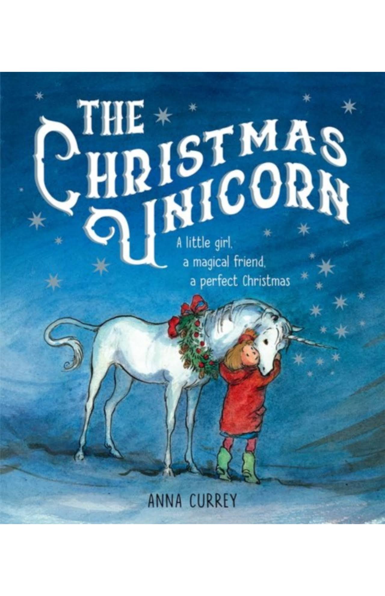 The Christmas Unicorn [Book]