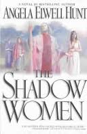 The Shadow Women [Book]