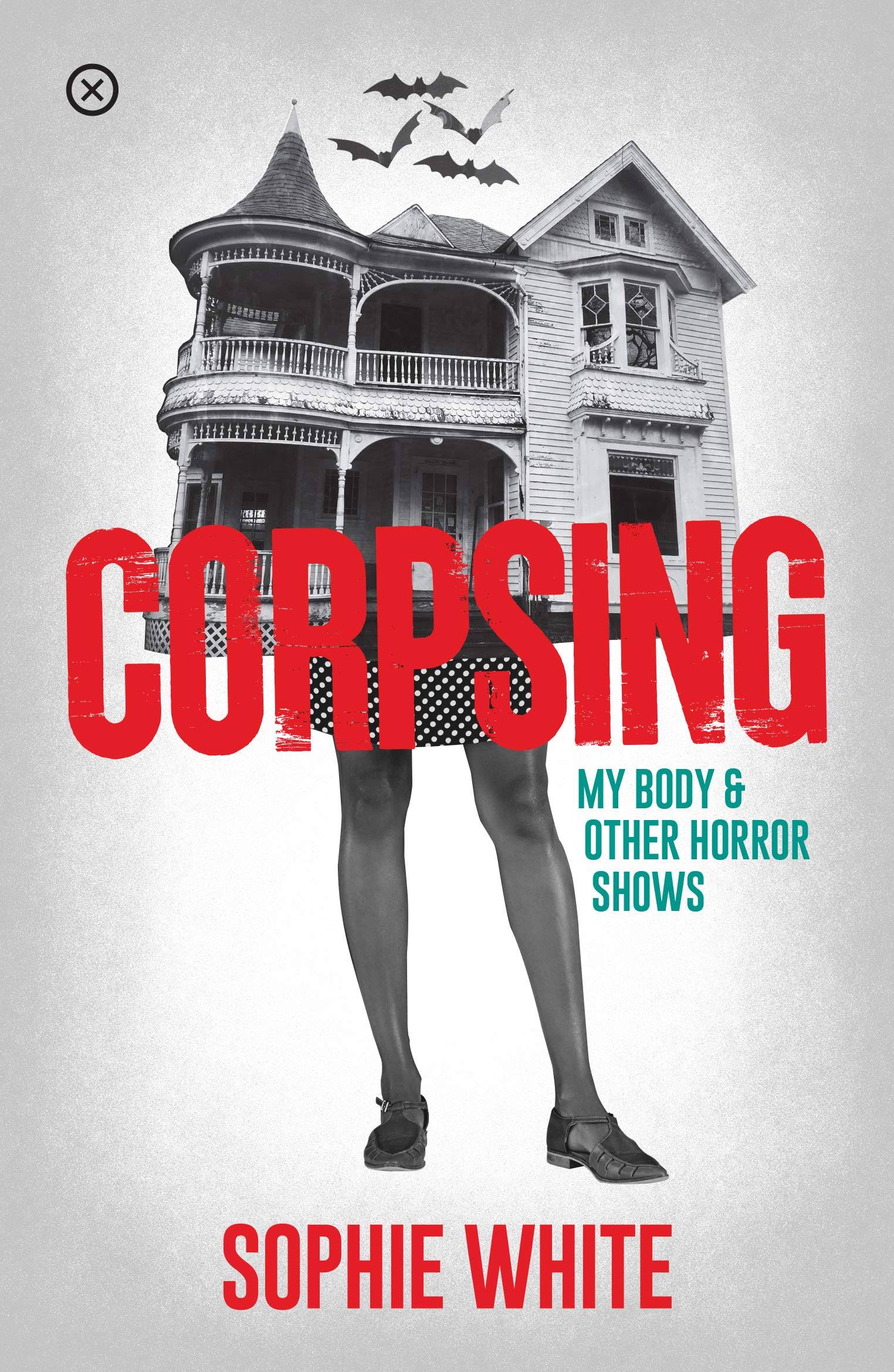 Corpsing by Sophie White