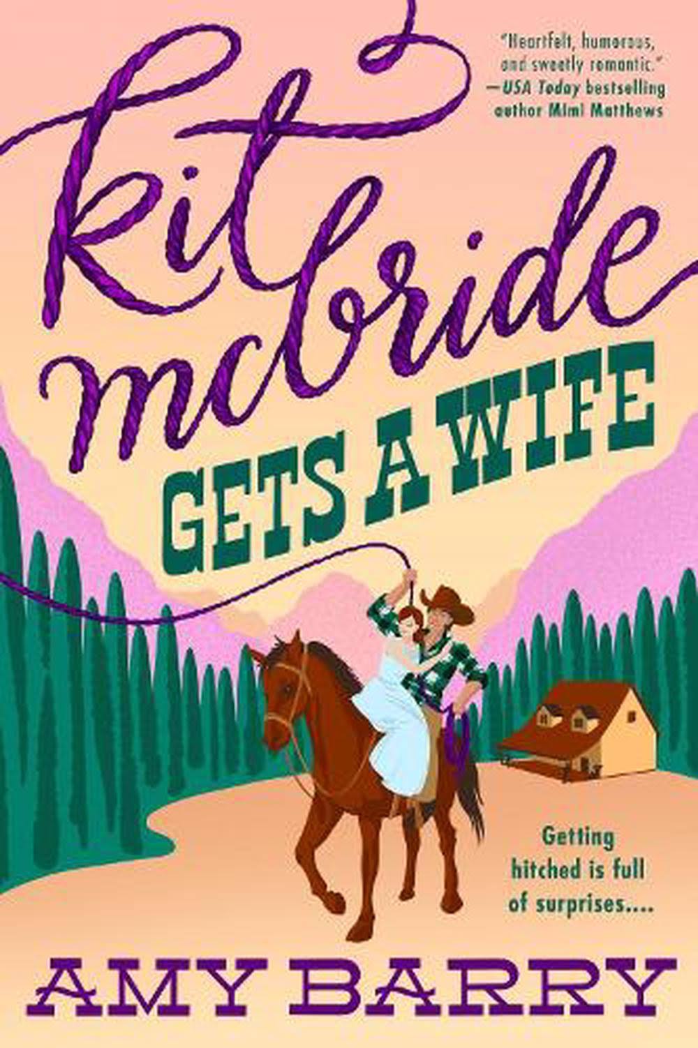 Kit McBride Gets a Wife [Book]
