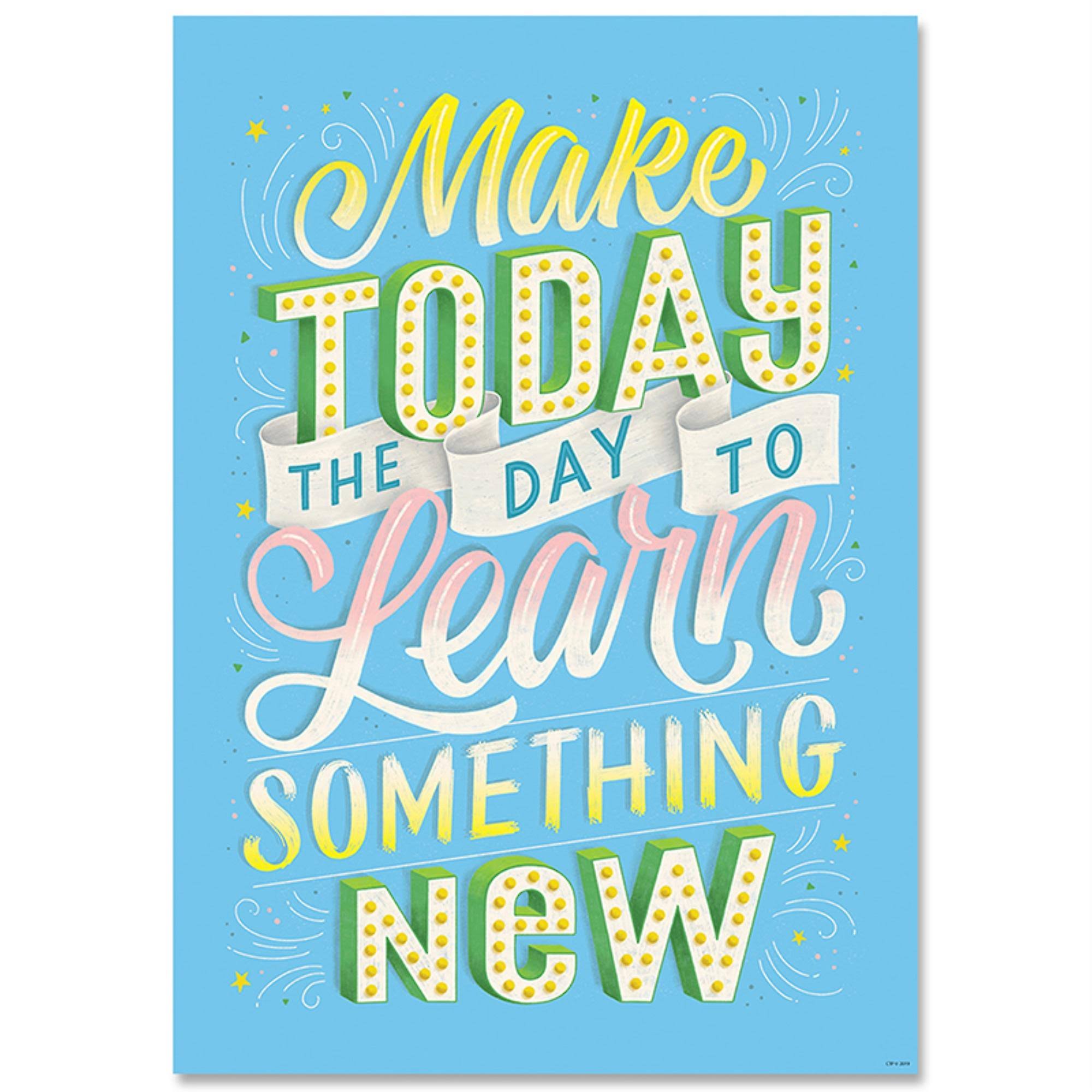 Creative Teaching Press CTP8586 Make Today the Day To Inspire U Poster