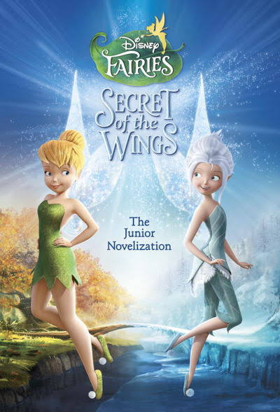 Secret of the Wings: The Junior Novelization [Book]