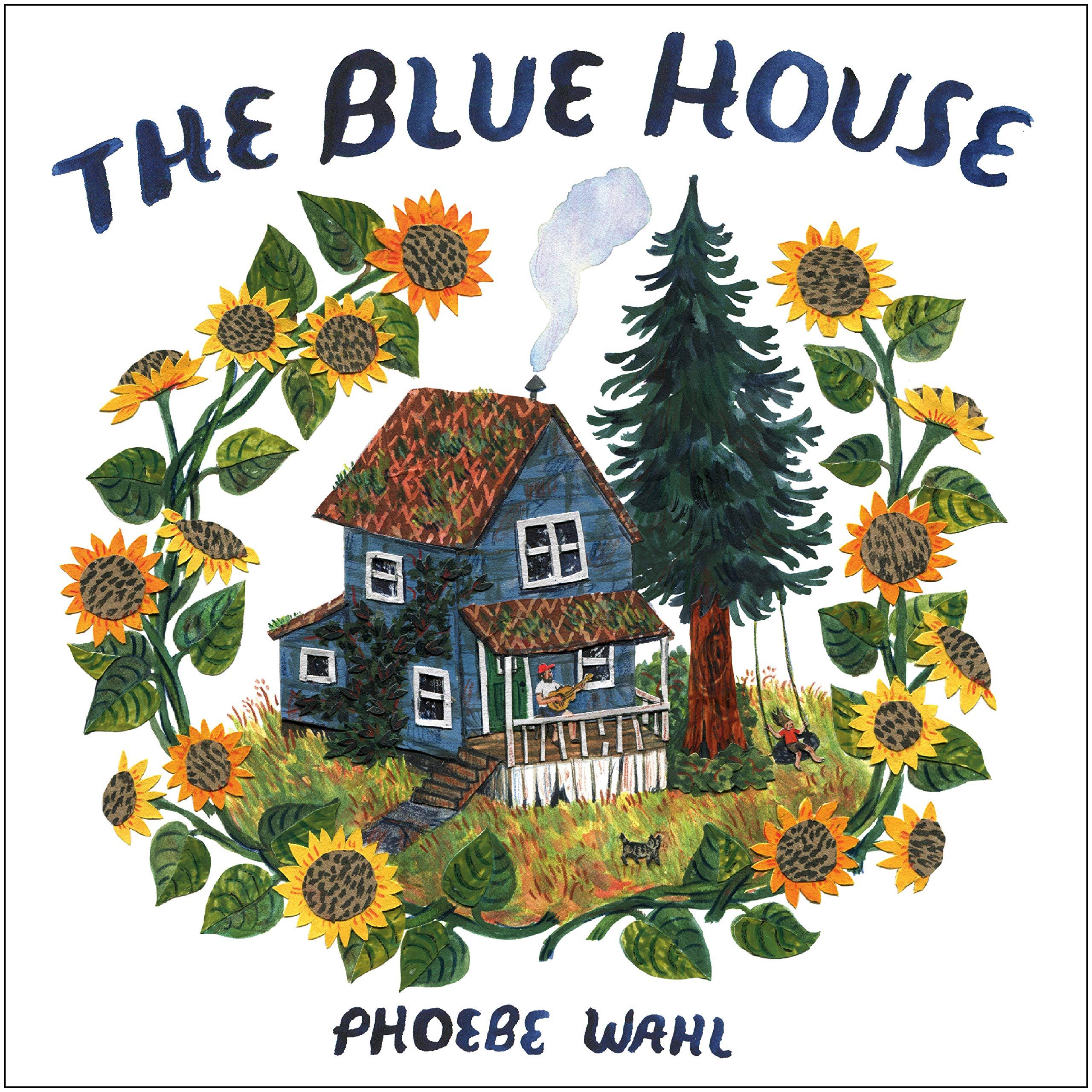 The Blue House - Hardcover