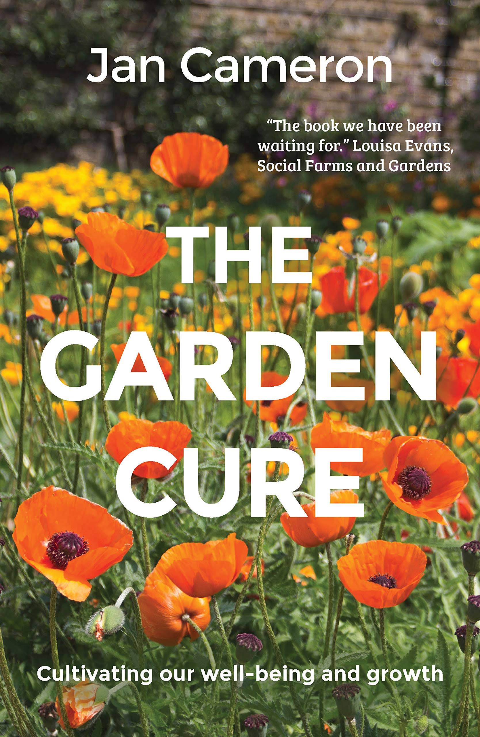 The Garden Cure by Jan Cameron