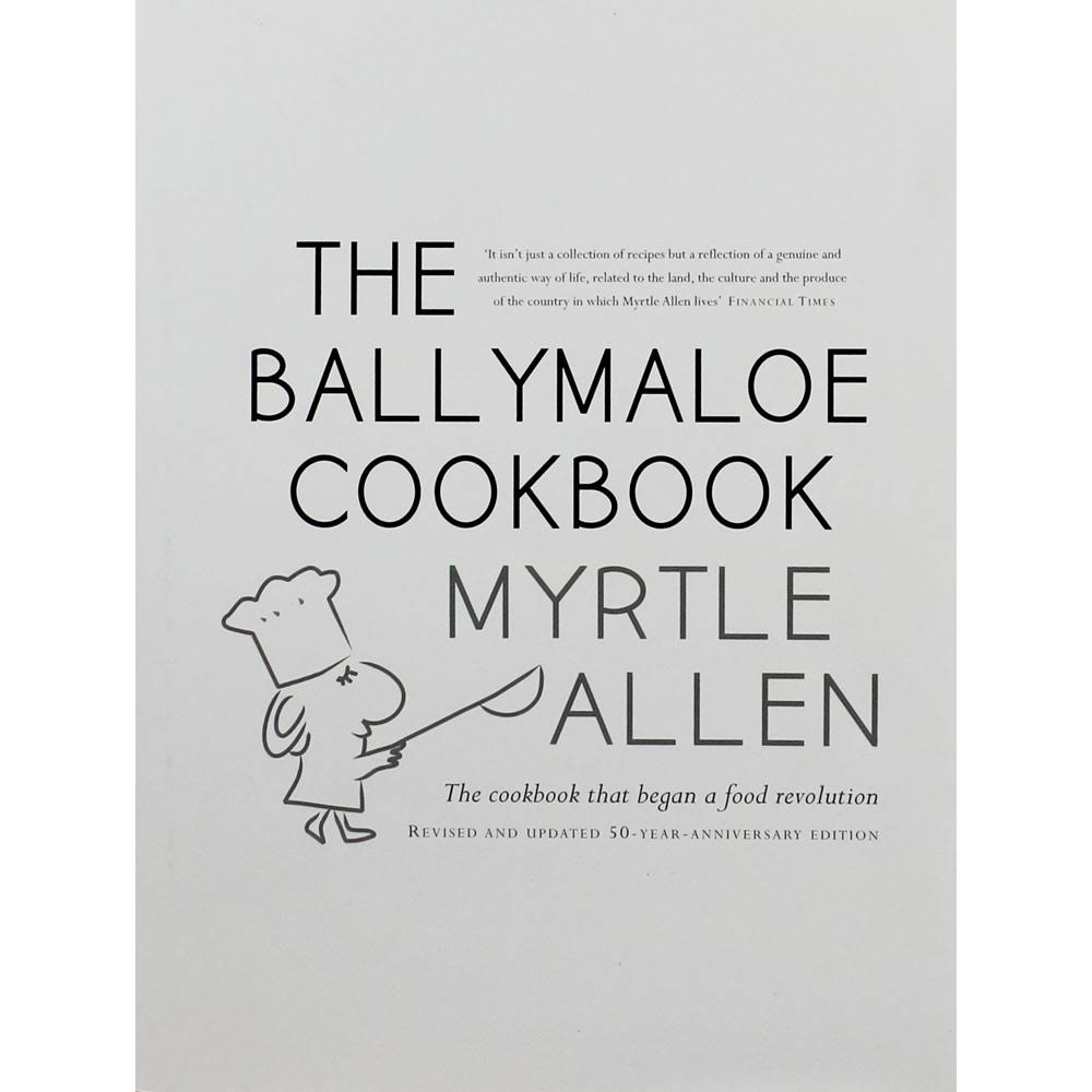 The Ballymaloe Cookbook - Myrtle Allen