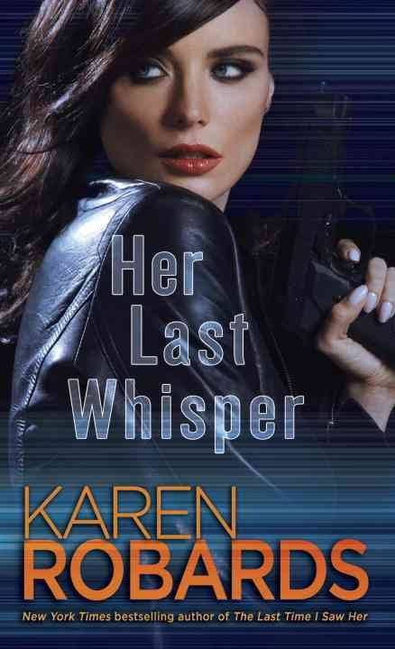 Her Last Whisper [Book]