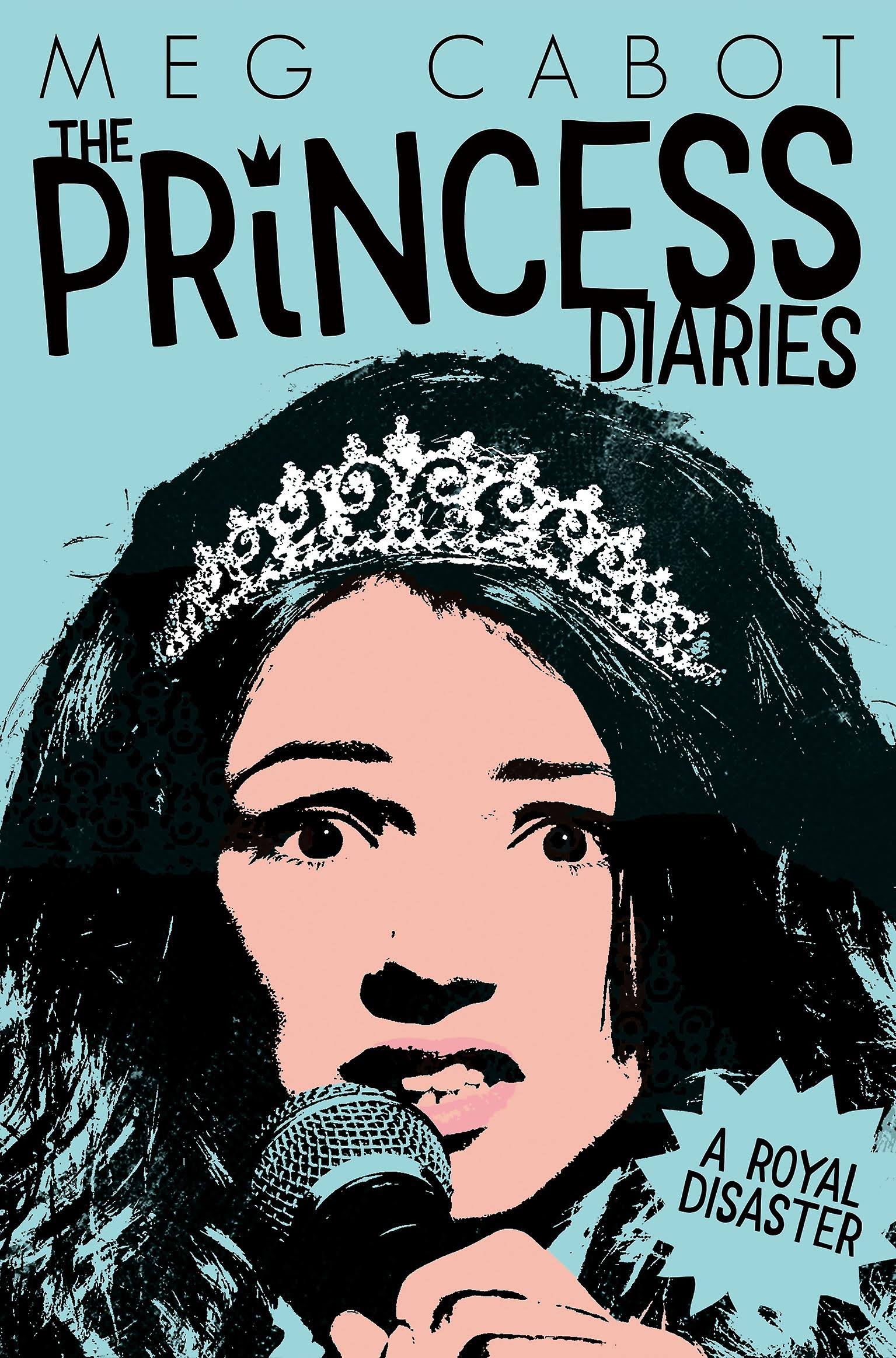 The Princess Diaries: A Royal Disaster - Meg Cabot