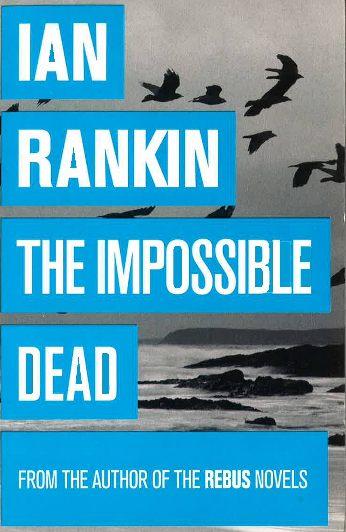 The Impossible Dead [Book]