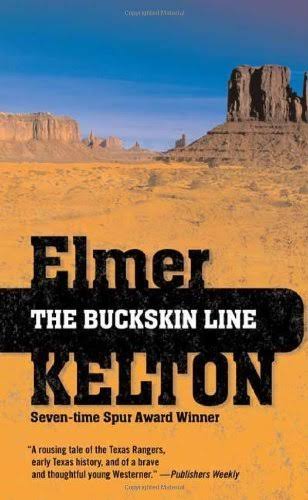 The Buckskin Line: A Novel of the Texas Rangers [Book]