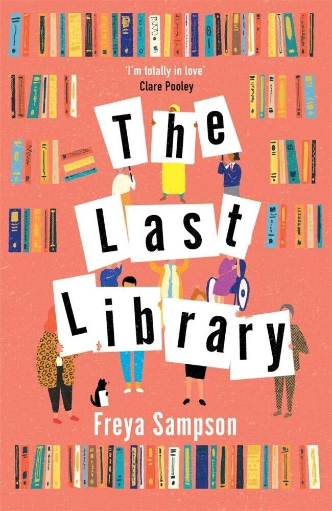 The Last Library [Book]