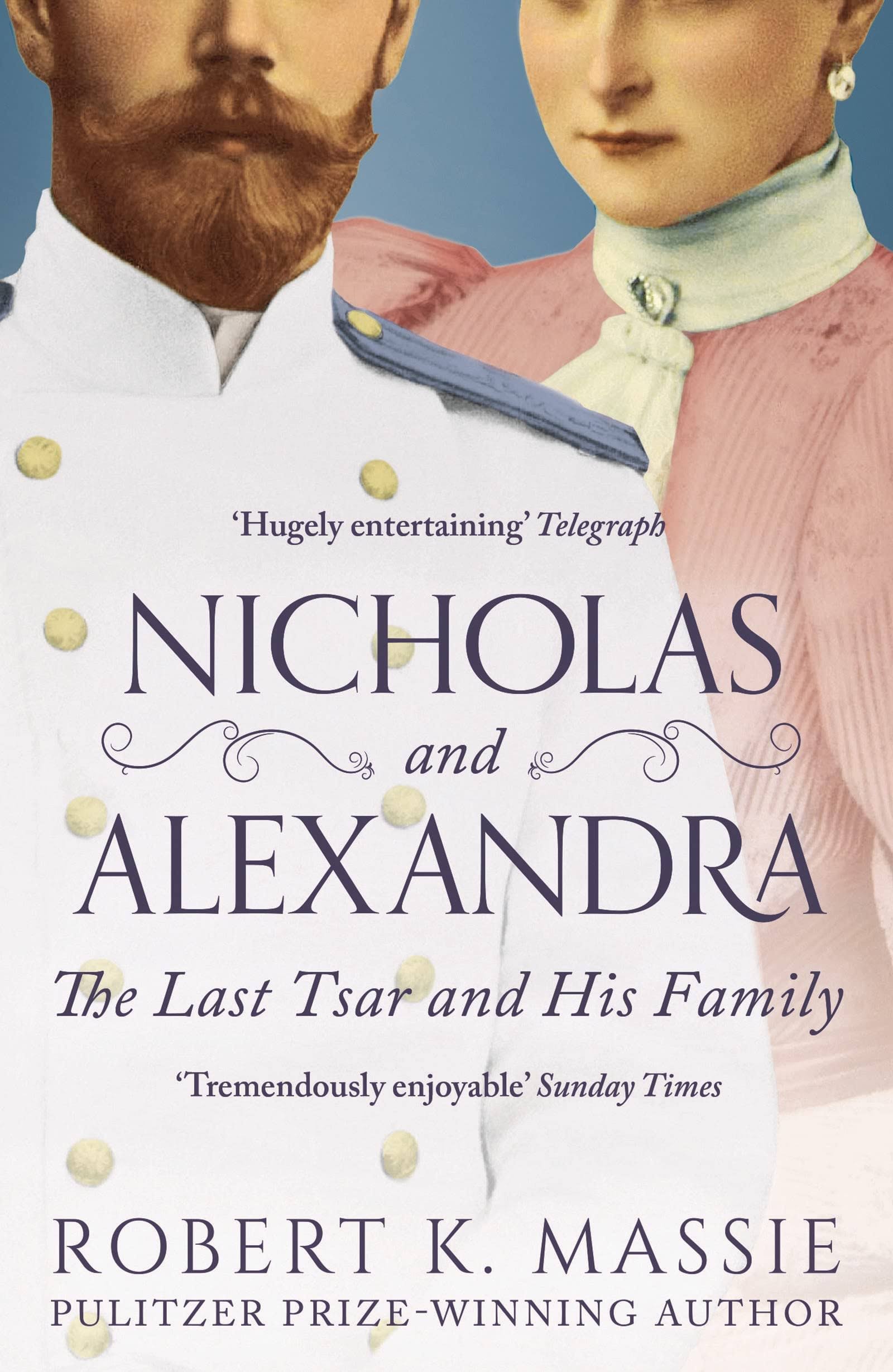Nicholas and Alexandra [Book]