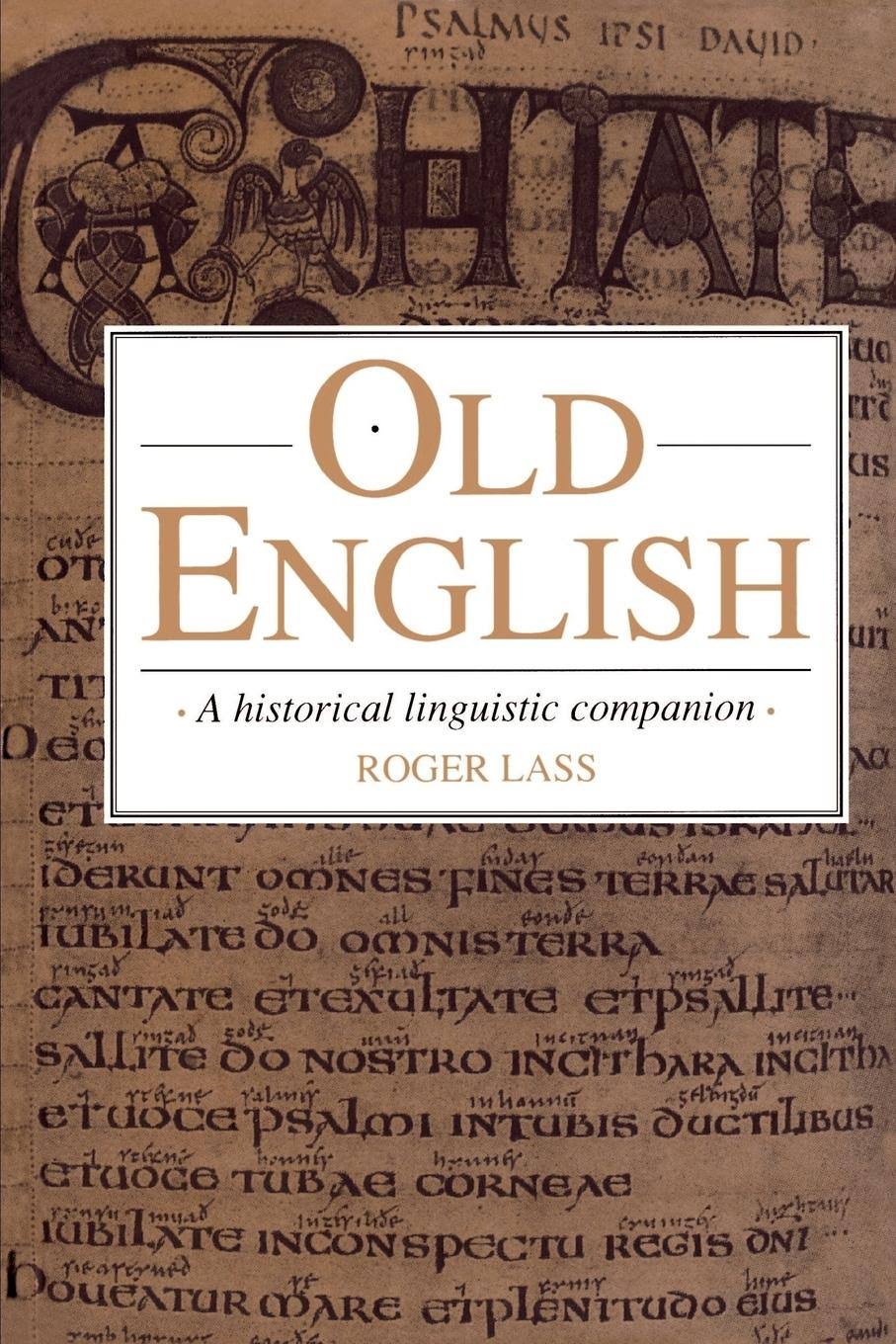 Old English by Roger Lass