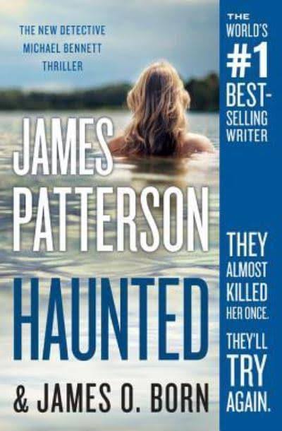 Haunted - James Patterson and James O. Born