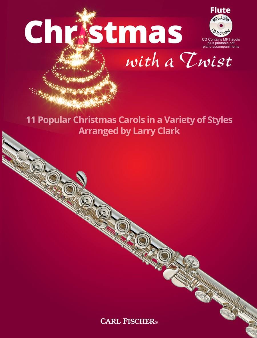 Carl Fischer Christmas With a Twist Various flute study score