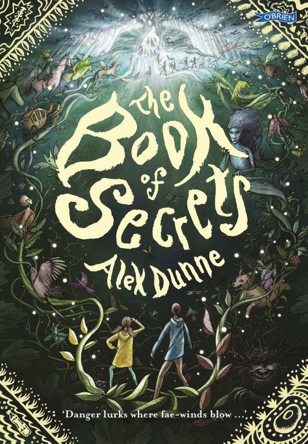 The Book of Secrets by Alex Dunne