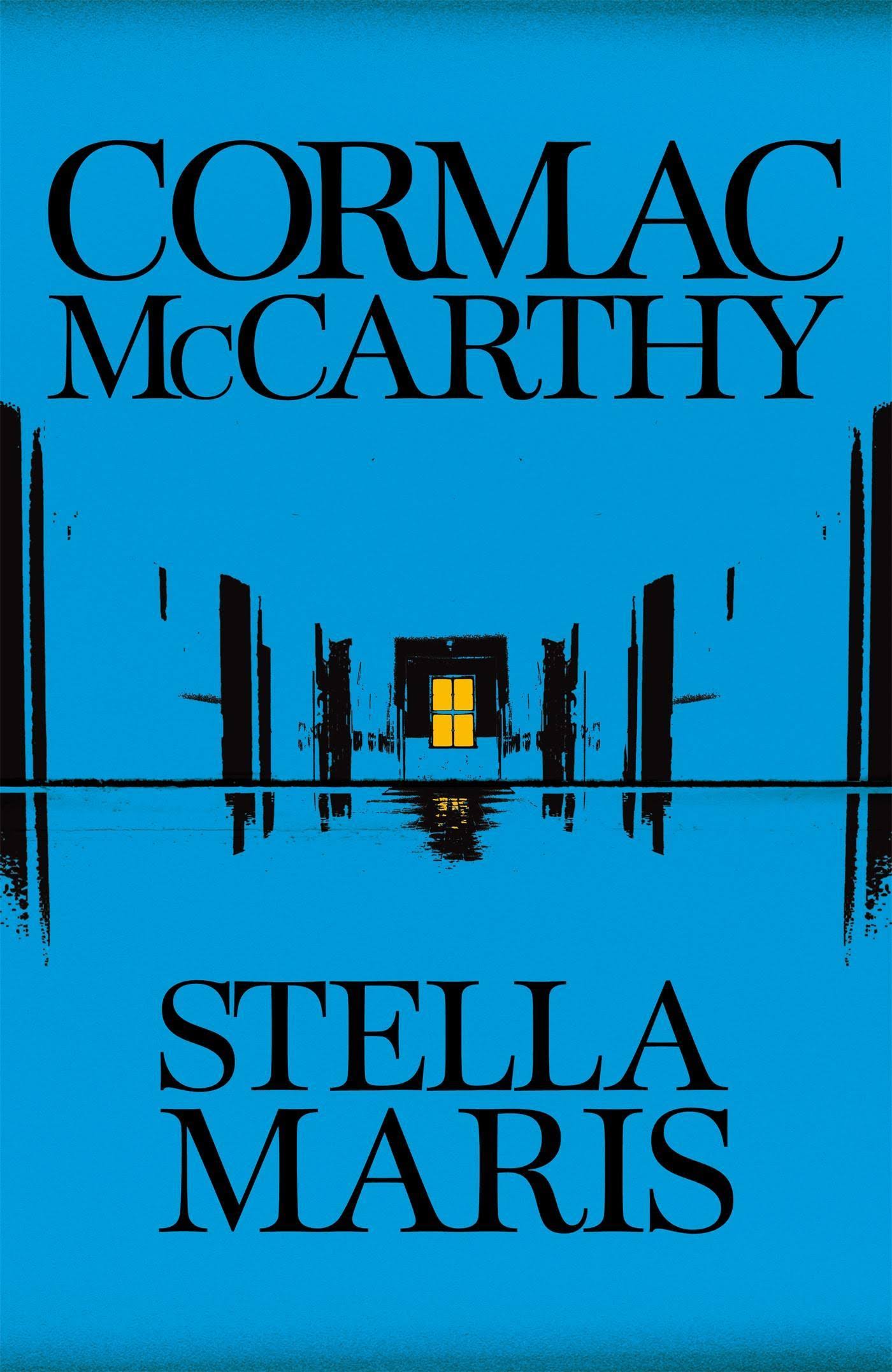 Stella Maris by Cormac McCarthy