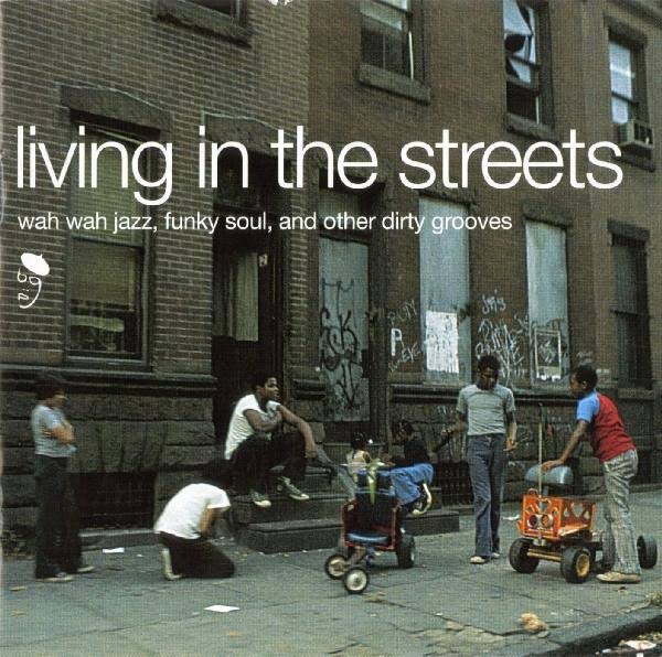 Living In The Streets - Various Artists