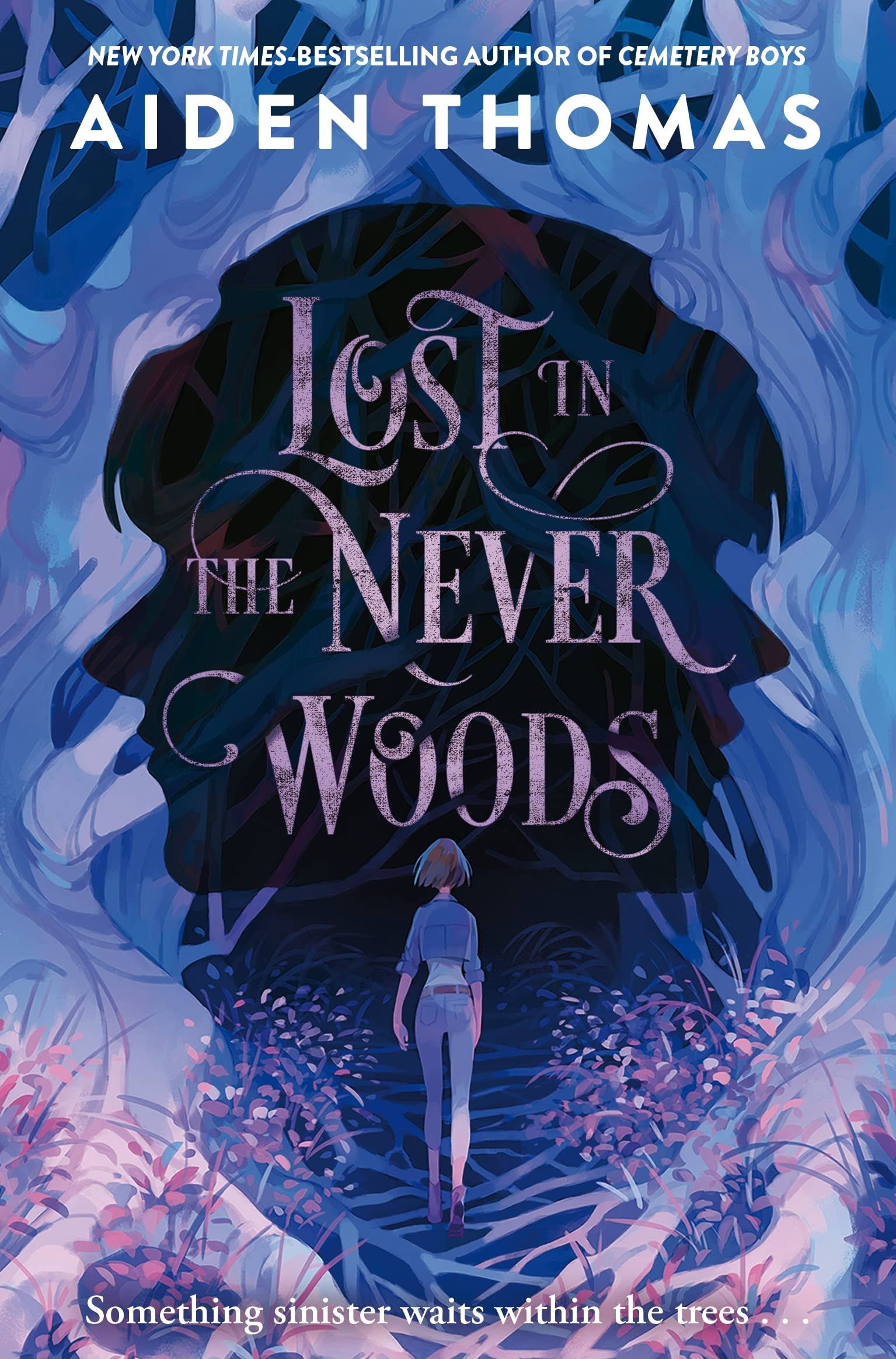 Lost in the Never Woods [Book]