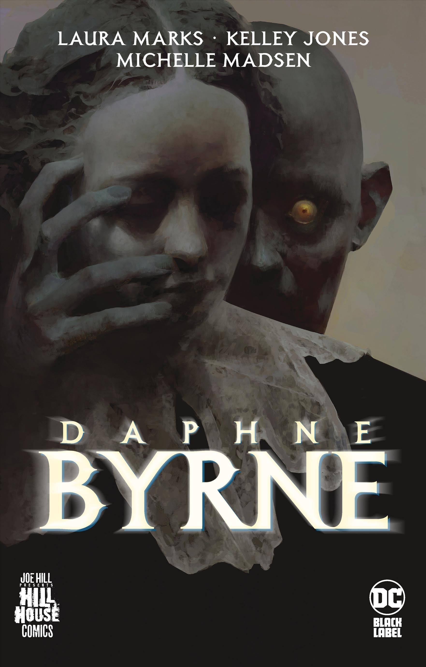 Daphne Byrne (Hill House Comics) [Book]