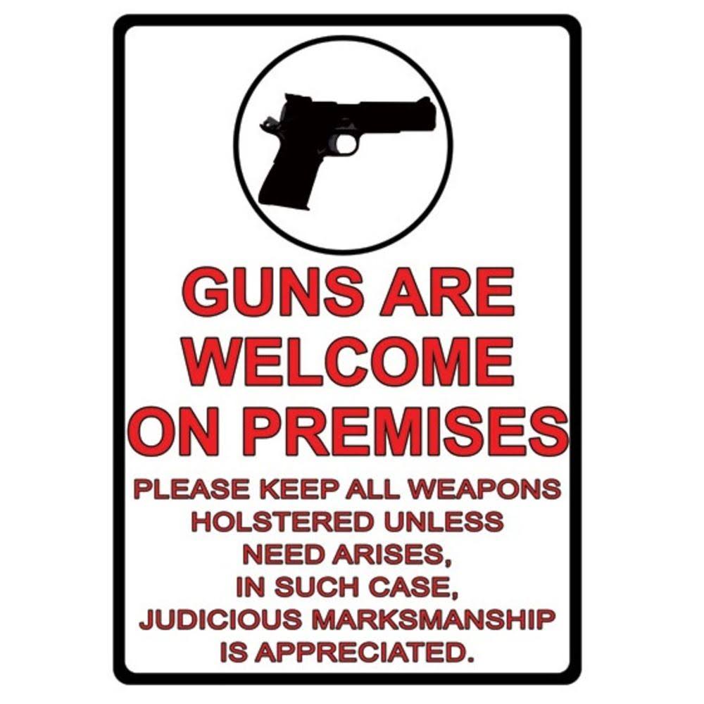 Rivers Edge Products Guns Are Welcome Tin Sign - 12"x17"
