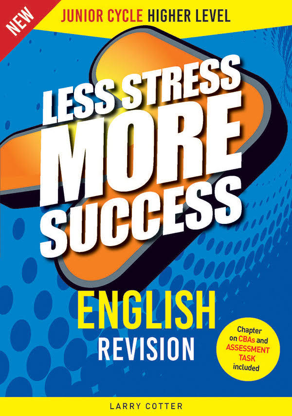 English Revision Junior Cycle Higher Level - Larry Cotter
