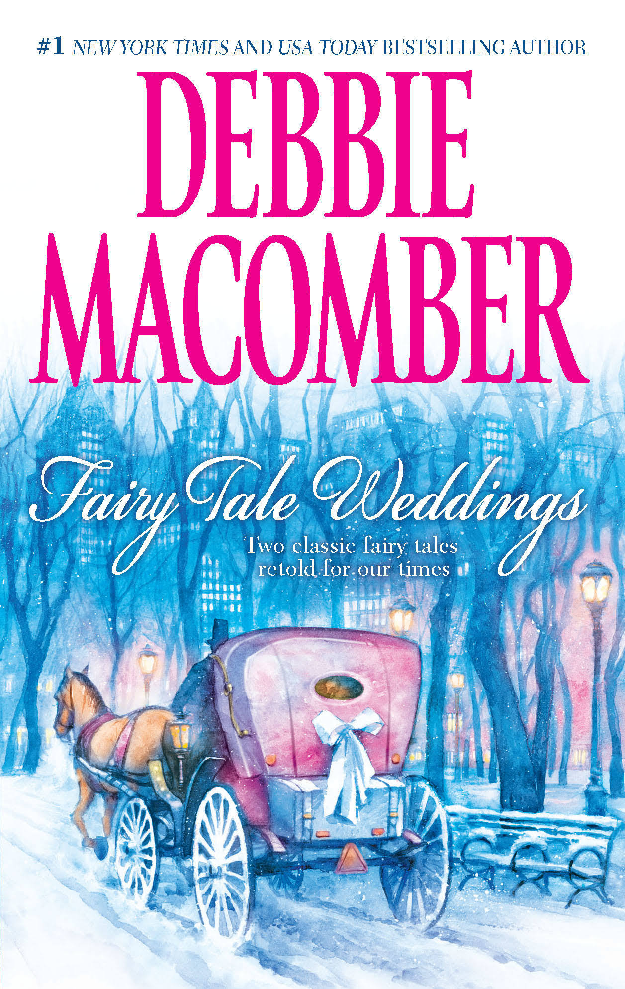 Fairy Tale Weddings - Debbie Macomber