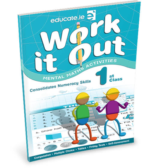 Work it Out Mental Maths 1st Class [Book]