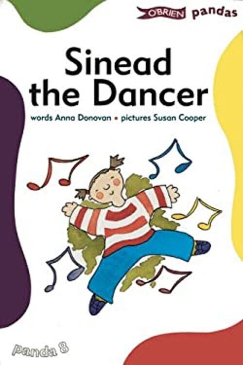 Sinead the Dancer [Book]