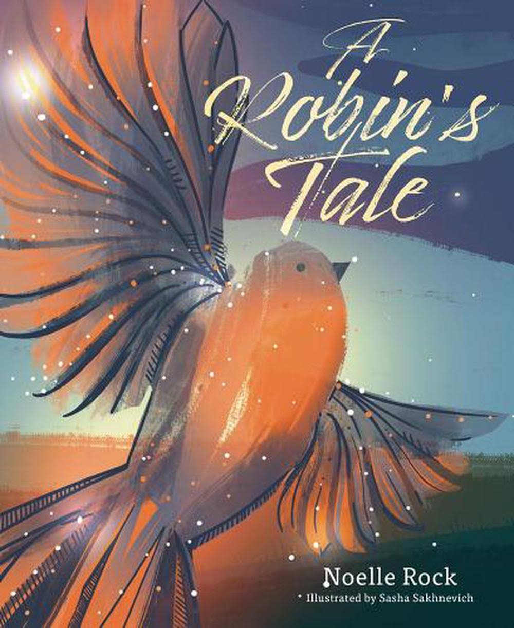 A Robin's Tale [Book]