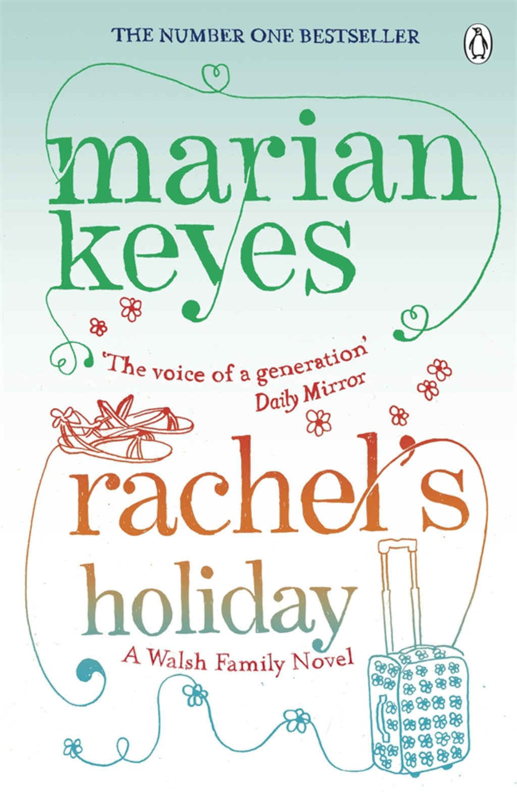 Rachel's Holiday [Book]