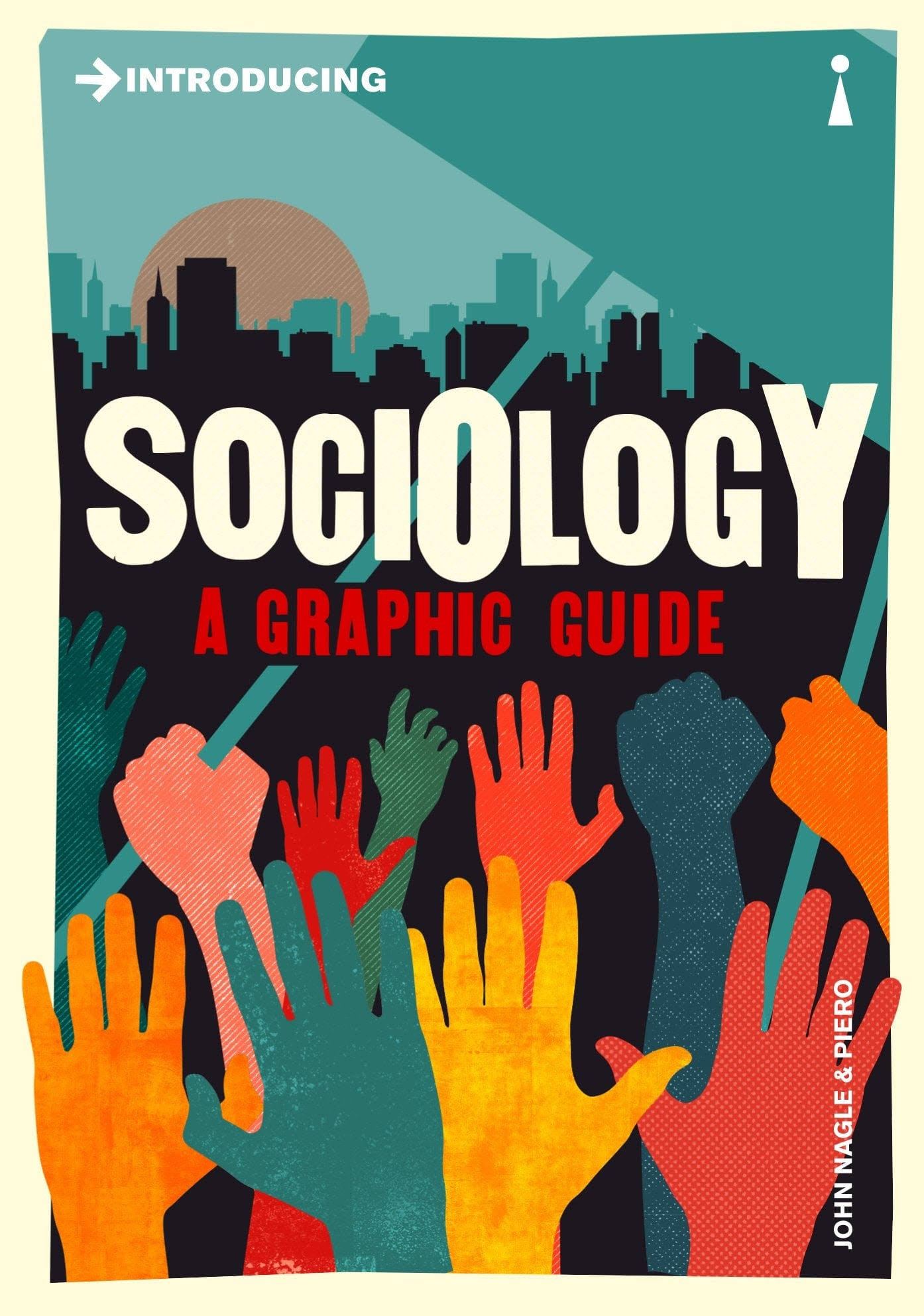 Introducing Sociology: A Graphic Guide [Book]