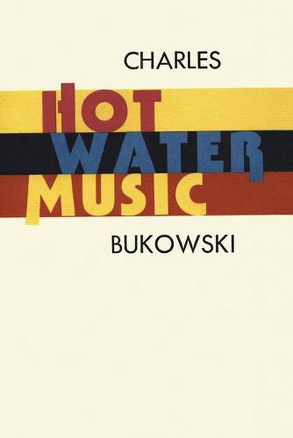 Hot Water Music [Book]