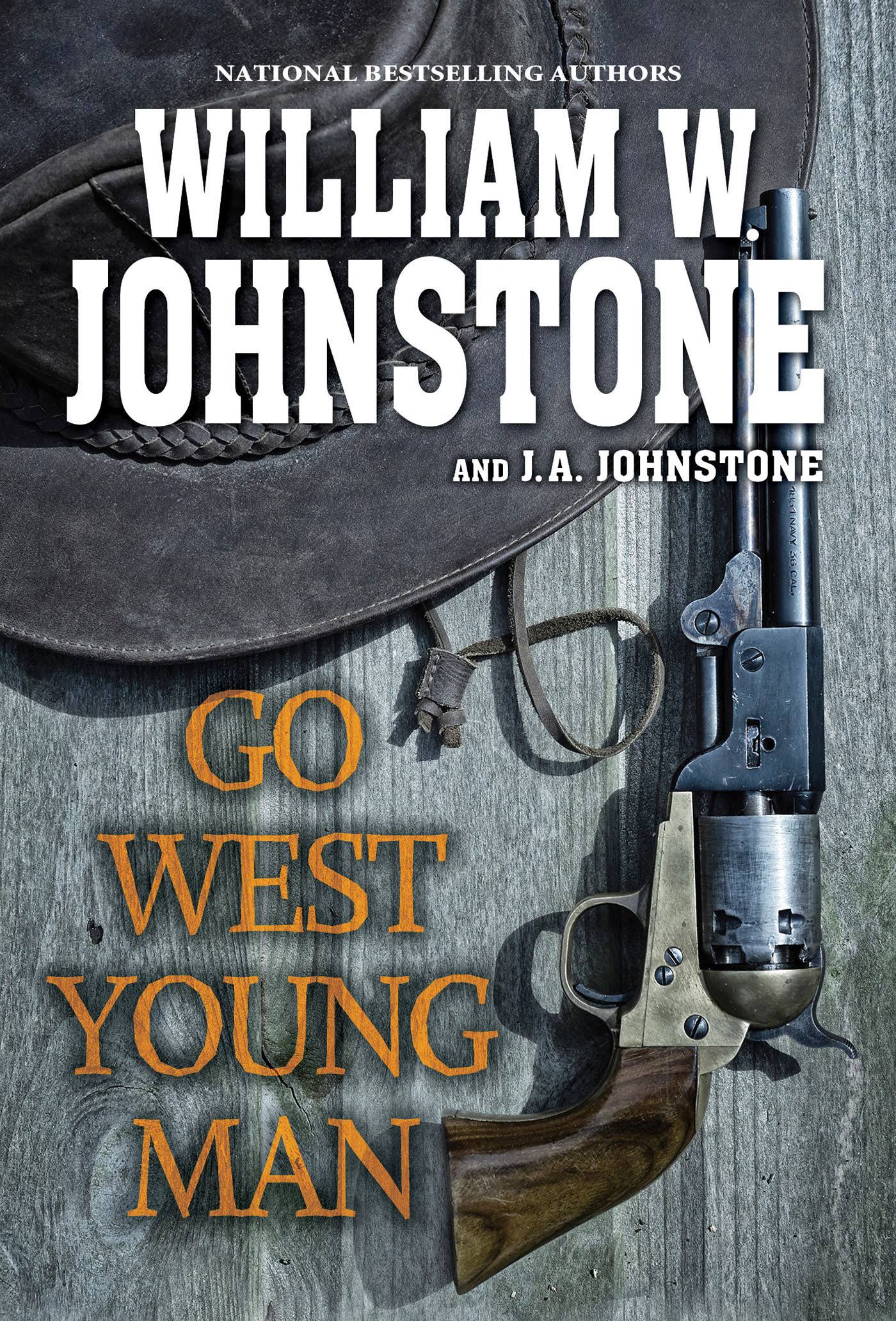 Go West, Young Man by William Johnstone