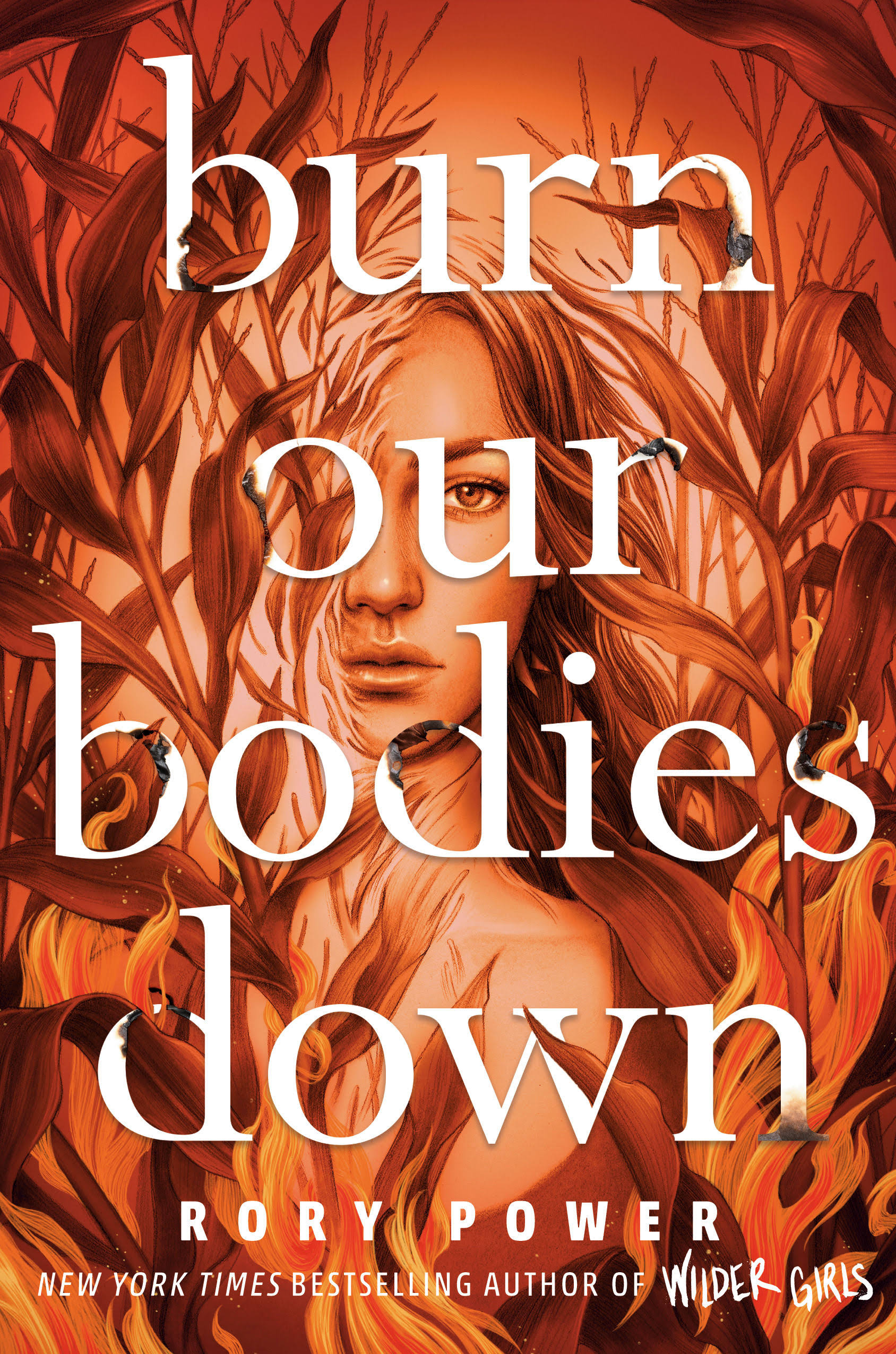 Burn Our Bodies Down [Book]