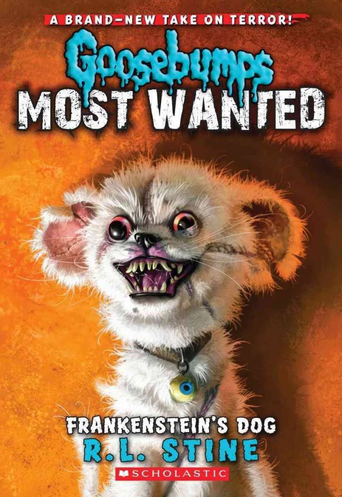 Goosebumps Most Wanted: #4 Frankensteins Dog - L R Stine