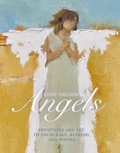 Anne Neilson's Angels by Anne Neilson
