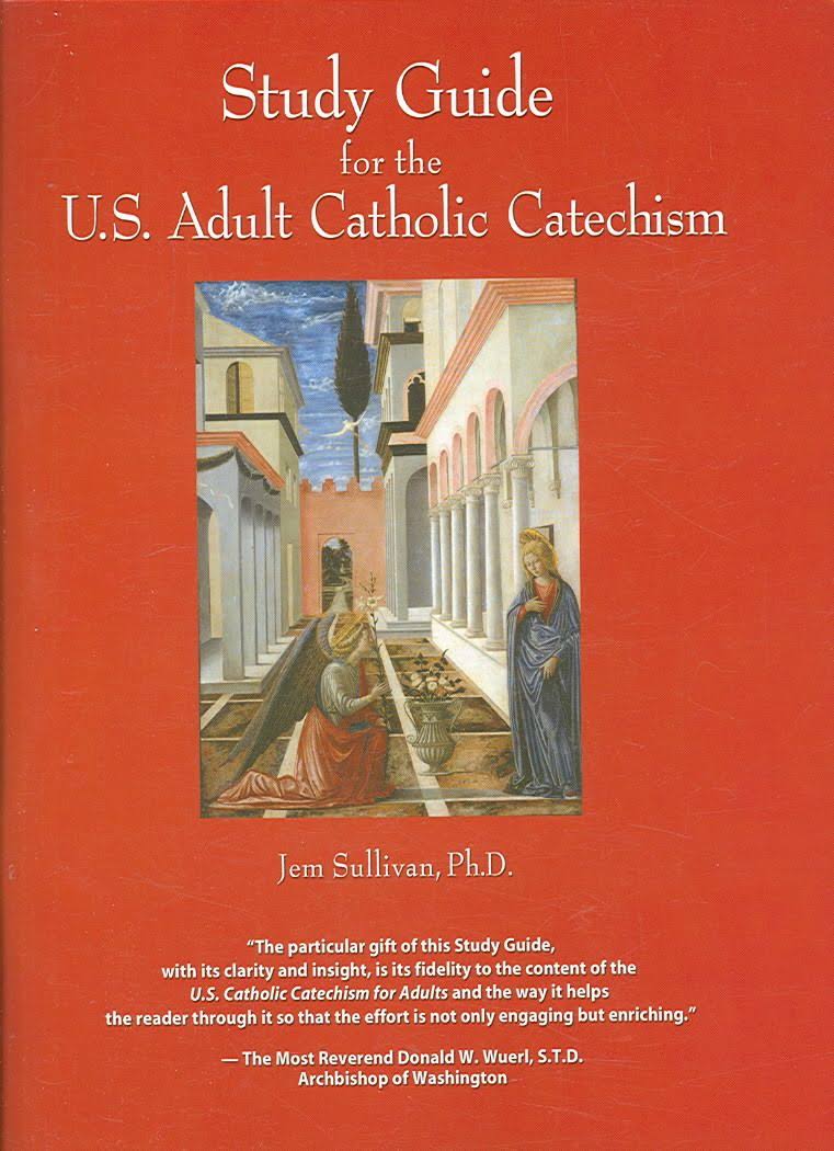 Study Guide for the U.S. Adult Catholic Catechism [Book]
