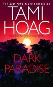 Dark Paradise: A Novel - Tami Hoag