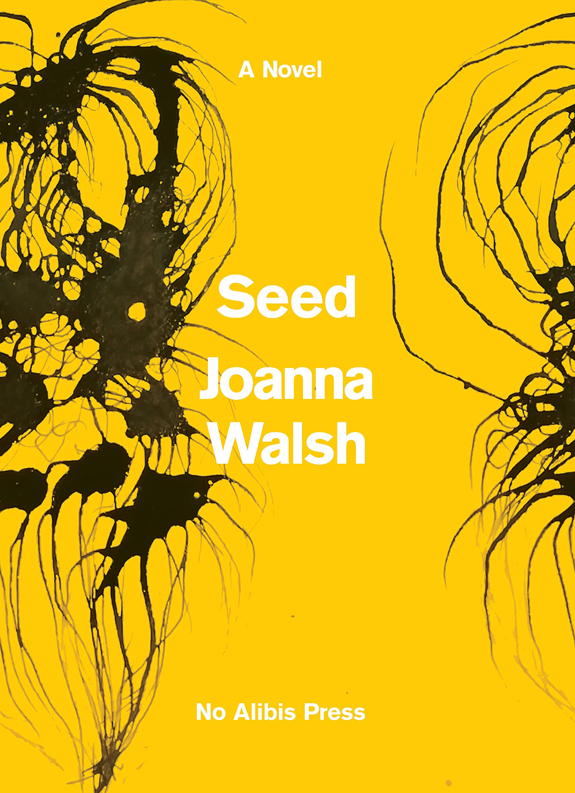 Joanna Walsh Seed (Paperback)